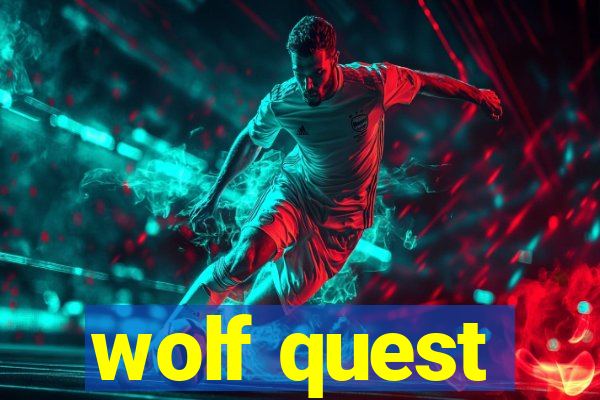 wolf quest